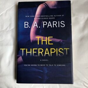 The Therapist Novel by B.A. Paris Hardcover Book, like new, pet/smoke free home